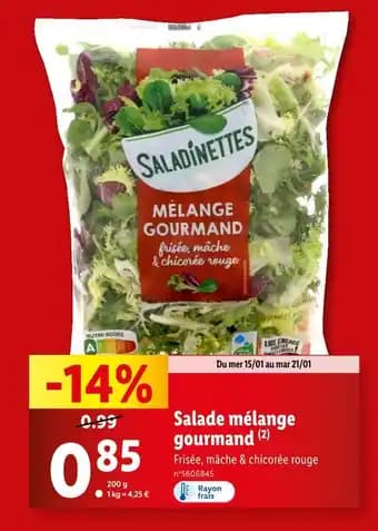 Promotion Exclusives de 27
Salade : Découvrez l'Offre incontournable
