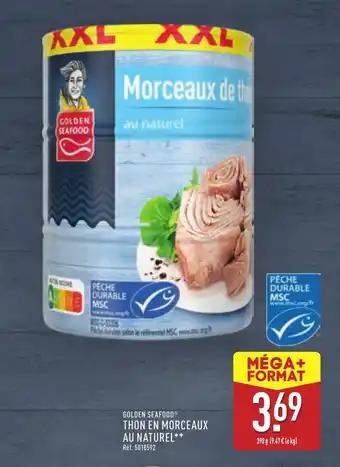 Promotion Exclusives de 16
Thon naturel : Découvrez l'Offre incontournable