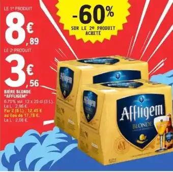 Promotion Exclusives de 4
Affligem : Découvrez l'Offre incontournable