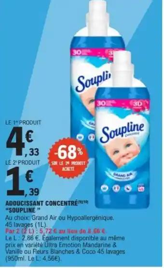Promotion Exclusives de 14
Soupline : Découvrez l'Offre incontournable