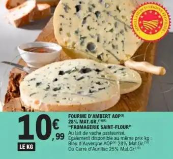 Fourme d'ambert aop 28% mat.gr. fromagerie saint-flour
