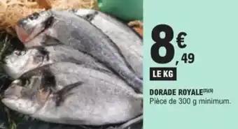 Promotion Exclusives de 1
Dorade : Découvrez l'Offre incontournable