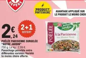 Promotion Exclusives de 2
Poêlée surgelée : Découvrez l'Offre incontournable