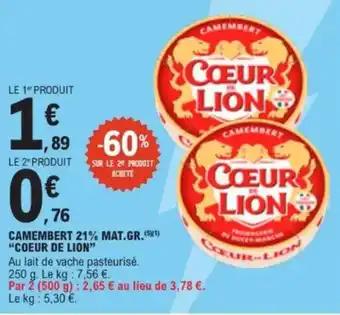 Promotion Exclusives de 25
Camembert : Découvrez l'Offre incontournable
