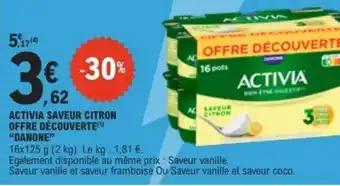 Promotion Exclusives de 6
Activia découverte : Découvrez l'Offre incontournable