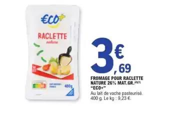 Promotion Exclusives de 57
Pour raclette : Découvrez l'Offre incontournable