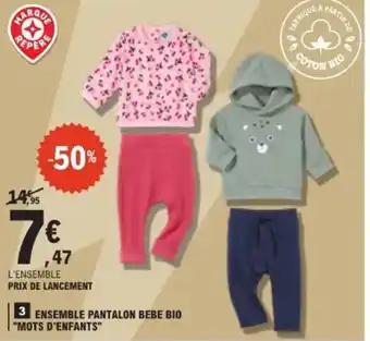 Ensemble pantalon bebe bio "mots d'enfants"