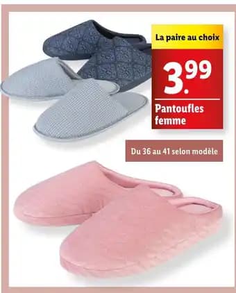 Promotion Exclusives de 1
            
        
        Pantoufles femme : Découvrez l'Offre incontournable