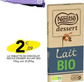 NESTLE La tablette de chocolat nestlé dessert au lait bio