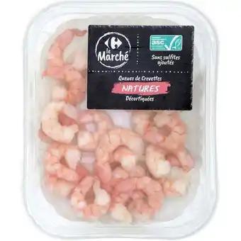 Crevettes décortiquées sans sulfite CARREFOUR Le Marché ASC