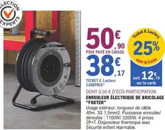 Promotion Exclusives de 1
Enrouleur : Découvrez l'Offre incontournable
