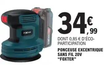 "FOXTER" Ponceuse excentrique sans fil 20v