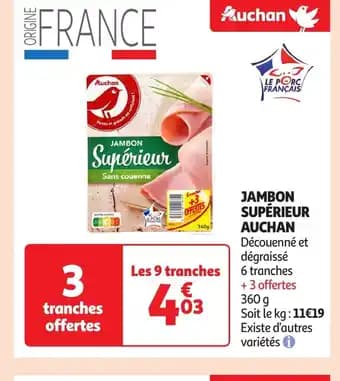 AUCHAN Jambon supérieur 360 g