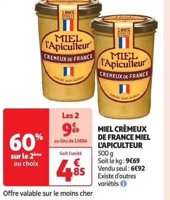 Promotion Exclusives de 3
Miel cremeux : Découvrez l'Offre incontournable