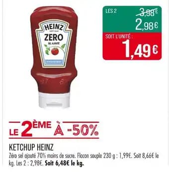 Promotion Exclusives de 3
Ketchup : Découvrez l'Offre incontournable