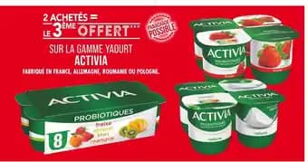 Activia 2 achetés = le 3ème offert sur la gamme yaourt Activia