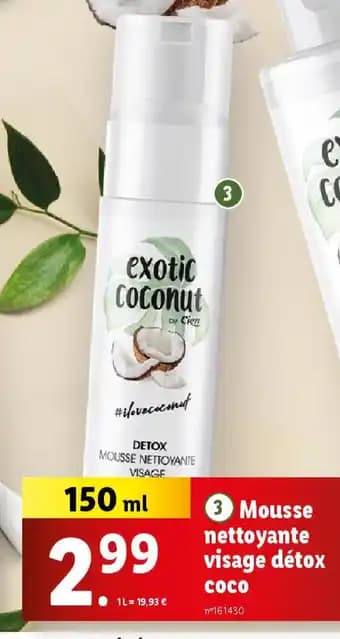 Promotion Exclusives de 7
Mousse nettoyante : Découvrez l'Offre incontournable