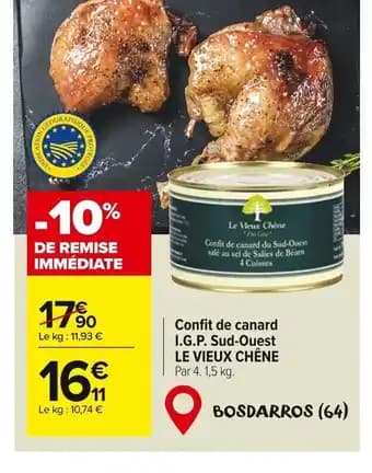 LE VIEUX CHÊNE Confit de canard I.G.P. Sud-Ouest