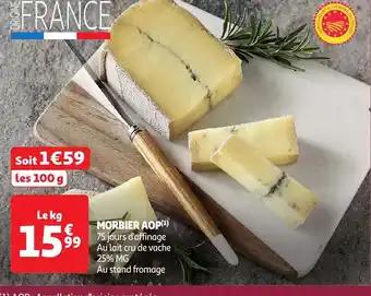 Promotion Exclusives de 7
Morbier : Découvrez l'Offre incontournable