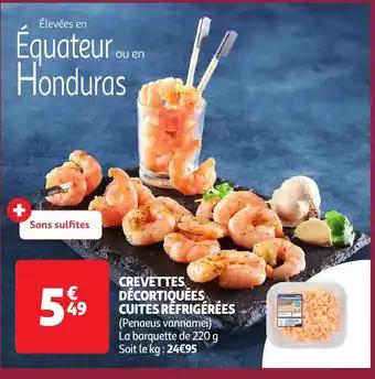 Promotion Exclusives de 11
Crevettes décortiquées : Découvrez l'Offre incontournable