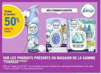 Promotion Exclusives de 4
Febreze : Découvrez l'Offre incontournable