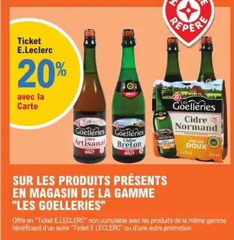 LES GOELLERIES 20% avec la carte sur les produits présents en magasin de la gamme les goelleries