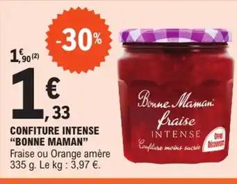 Promotion Exclusives de 14
Confiture intense : Découvrez l'Offre incontournable