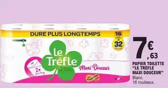 "LE TRÈFLE MAXI DOUCEUR" Papier toilette
