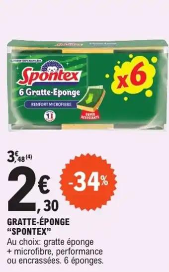 Promotion Exclusives de 6
Spontex : Découvrez l'Offre incontournable
