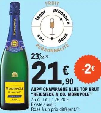 Promotion Exclusives de 1
Heidsieck monopole : Découvrez l'Offre incontournable