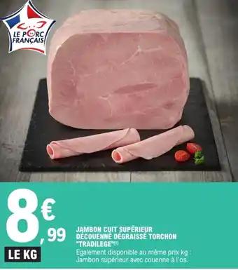 Promotion Exclusives de 5
Decouenné degraissé : Découvrez l'Offre incontournable