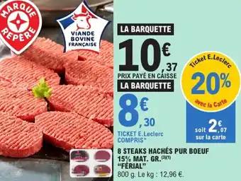 "FÉRIAL" 8 steaks hachés pur boeuf 15% mat. gr. 800 g