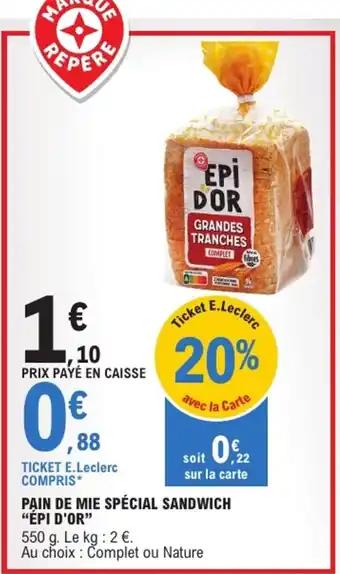 Promotion Exclusives de 1
Epi d'or : Découvrez l'Offre incontournable