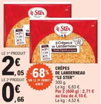 Promotion Exclusives de 3
Crêpes de landerneau : Découvrez l'Offre incontournable
