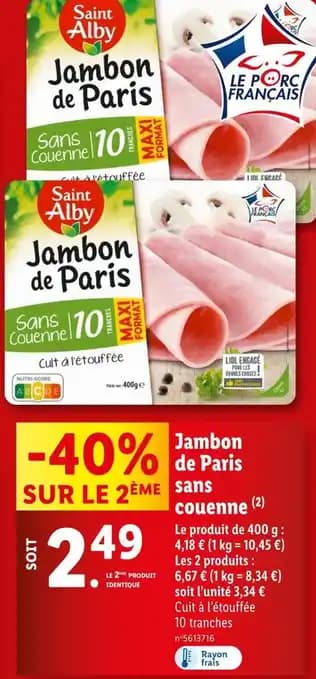 SAINT ALBY Jambon de paris sans couenne