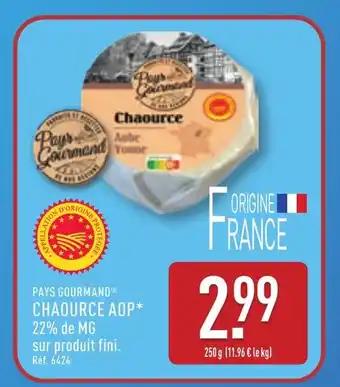 Promotion Exclusives de 2
Chaource : Découvrez l'Offre incontournable
