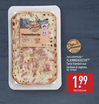Promotion Exclusives de 3
Flammekueche : Découvrez l'Offre incontournable
