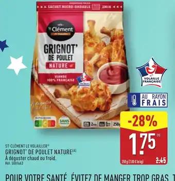 ST-CLÉMENT LE VOLAILLER Grignot de poulet nature 250 g