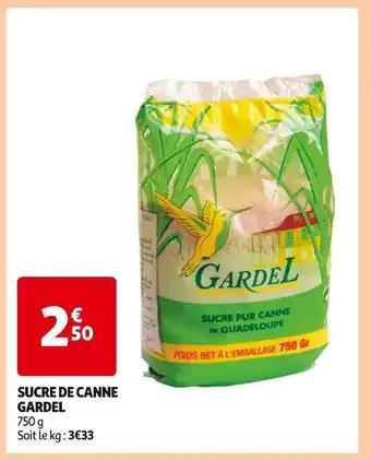 Promotion Exclusives de 13
Sucre de canne : Découvrez l'Offre incontournable