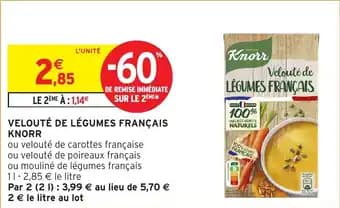 Promotion Exclusives de 11
Velouté de légumes : Découvrez l'Offre incontournable