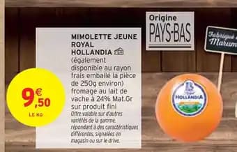 Promotion Exclusives de 1
Mimolette jeune : Découvrez l'Offre incontournable