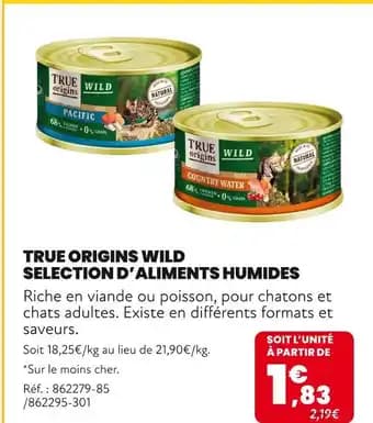 TRUE ORIGINS WILD Selection d'aliments humides