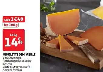 Promotion Exclusives de 1
Mimolette vieille : Découvrez l'Offre incontournable