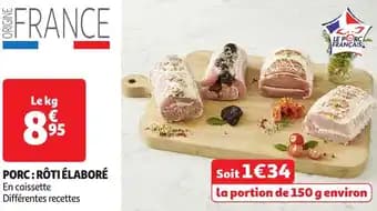 Le porc français porc rôti élaboré 150 g
