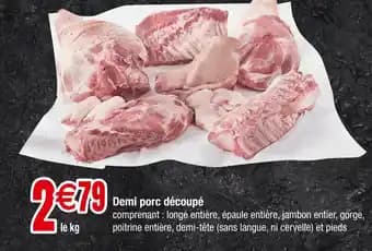 Promotion Exclusives de 3
Demi porc : Découvrez l'Offre incontournable