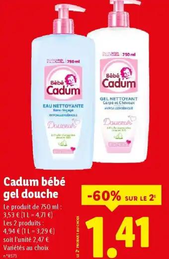 Promotion Exclusives de 1
Cadum : Découvrez l'Offre incontournable