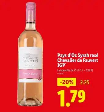Chevalier de Fauvert Pays d’Oc Syrah rosé Chevalier de Fauvert IGP