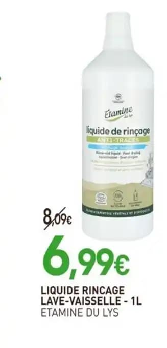 ETAMINE DU LYS Liquide rincage lave-vaisselle 1 l