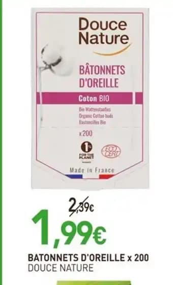DOUCE NATURE Batonnets d'oreille x 200