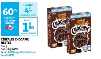 Promotion Exclusives de 4
Céréales chocapic : Découvrez l'Offre incontournable